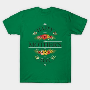 Happy Mothers' Day T-Shirt